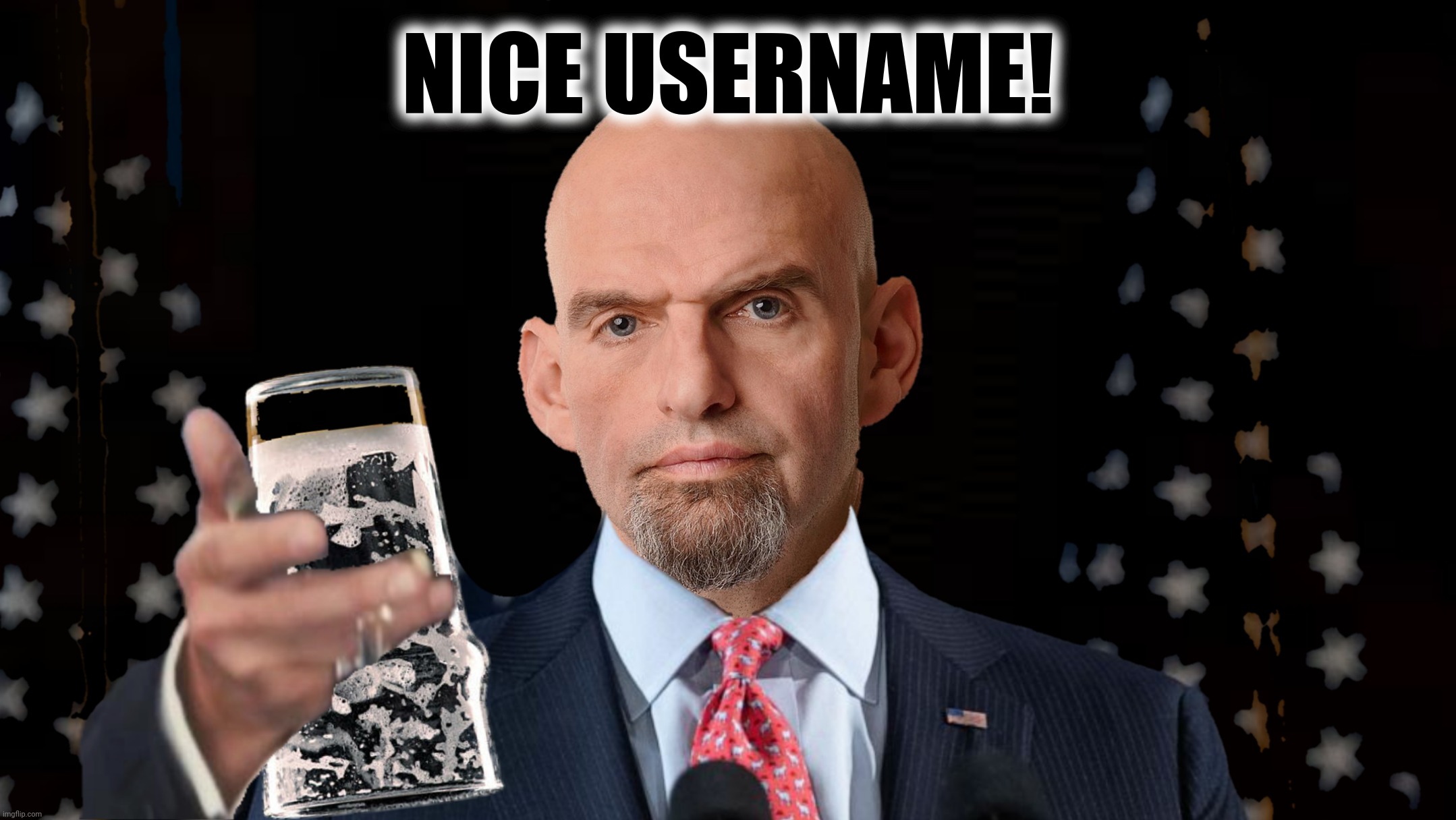 NICE USERNAME! | made w/ Imgflip meme maker