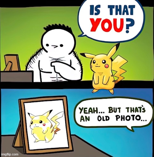 image tagged in pokemon | made w/ Imgflip meme maker