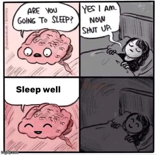 Not all nights are bad | image tagged in memes,funny,wholesome | made w/ Imgflip meme maker