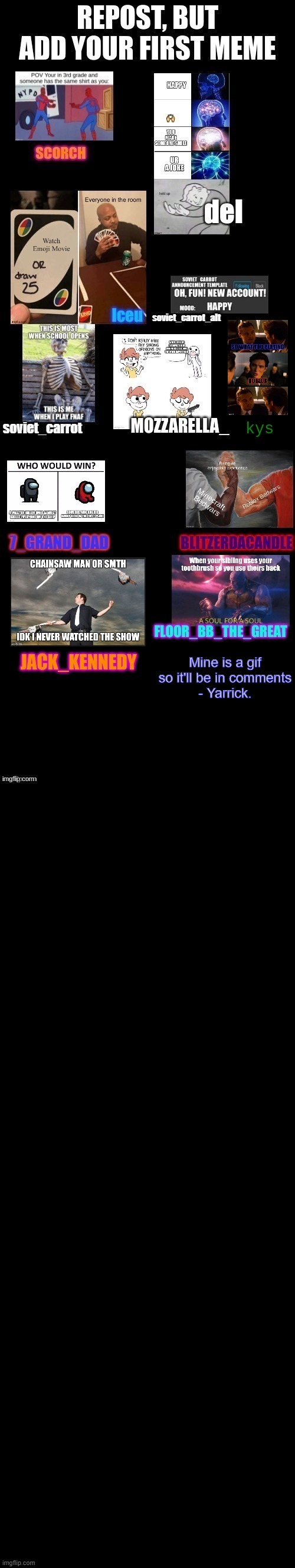 Mine is a gif so it'll be in comments
- Yarrick. | made w/ Imgflip meme maker