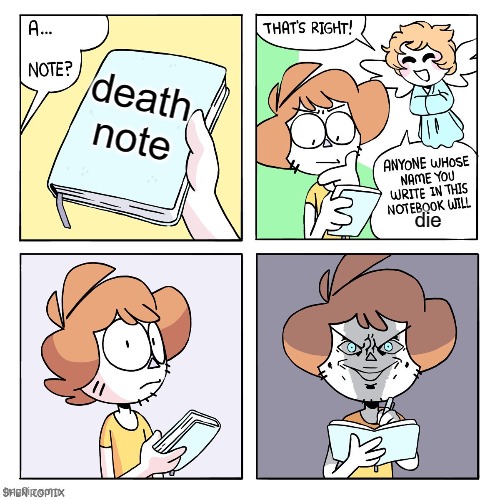 A... _ note | death note; die | image tagged in a _ note | made w/ Imgflip meme maker