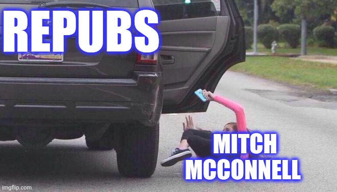 Beiber fan falls out of car | REPUBS MITCH MCCONNELL | image tagged in beiber fan falls out of car | made w/ Imgflip meme maker