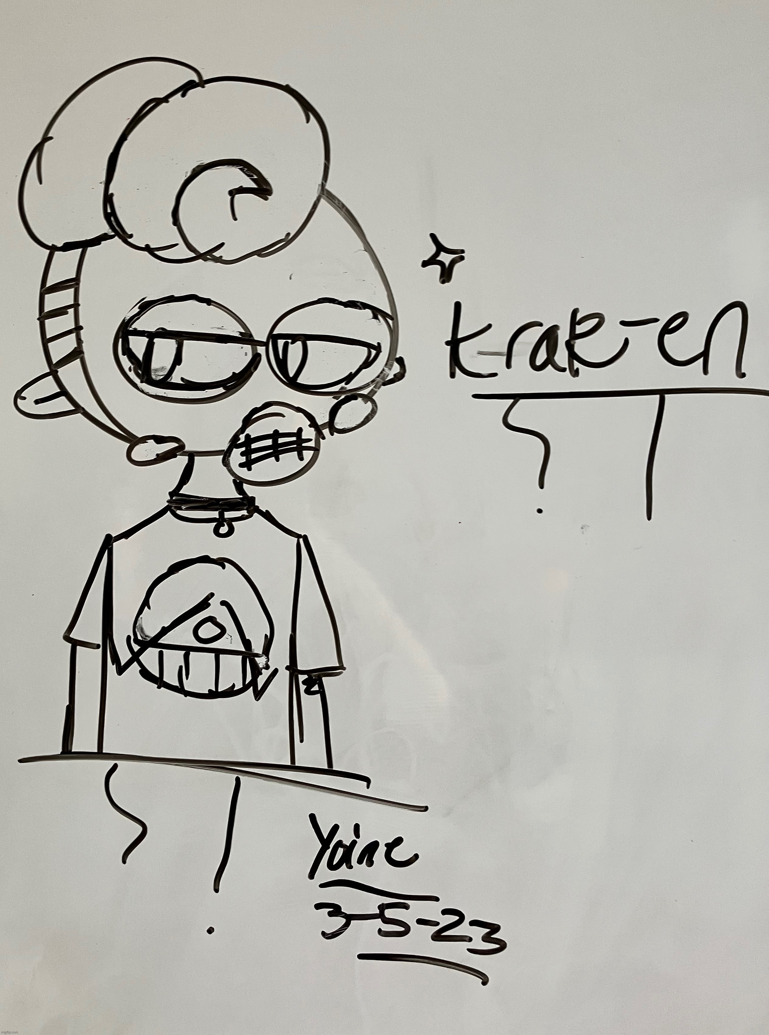 Here’s my oc, Krak-en! (I know it looks like it says “Krar”— it’s my handwriting) | made w/ Imgflip meme maker