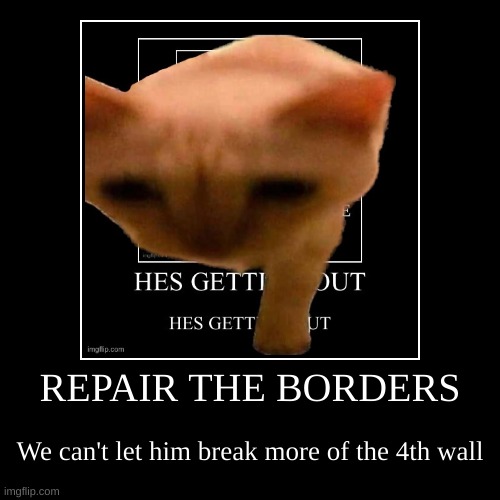 image tagged in funny,demotivationals | made w/ Imgflip demotivational maker