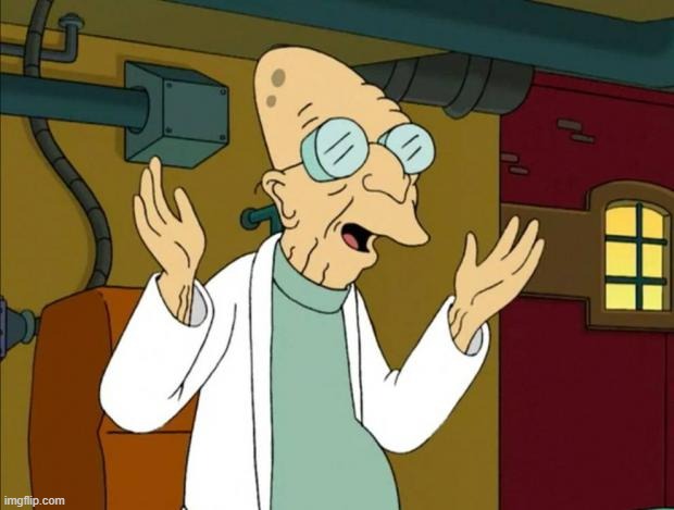 Professor Farnsworth Good News Everyone | image tagged in professor farnsworth good news everyone | made w/ Imgflip meme maker