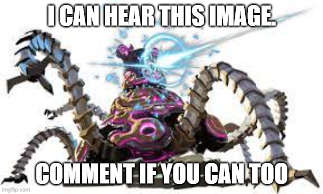 This just me or...? | I CAN HEAR THIS IMAGE. COMMENT IF YOU CAN TOO | image tagged in the legend of zelda breath of the wild,why are you reading the tags | made w/ Imgflip meme maker