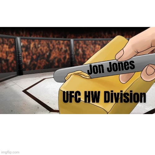 Jon Jones Rules | image tagged in ufc,mma | made w/ Imgflip meme maker