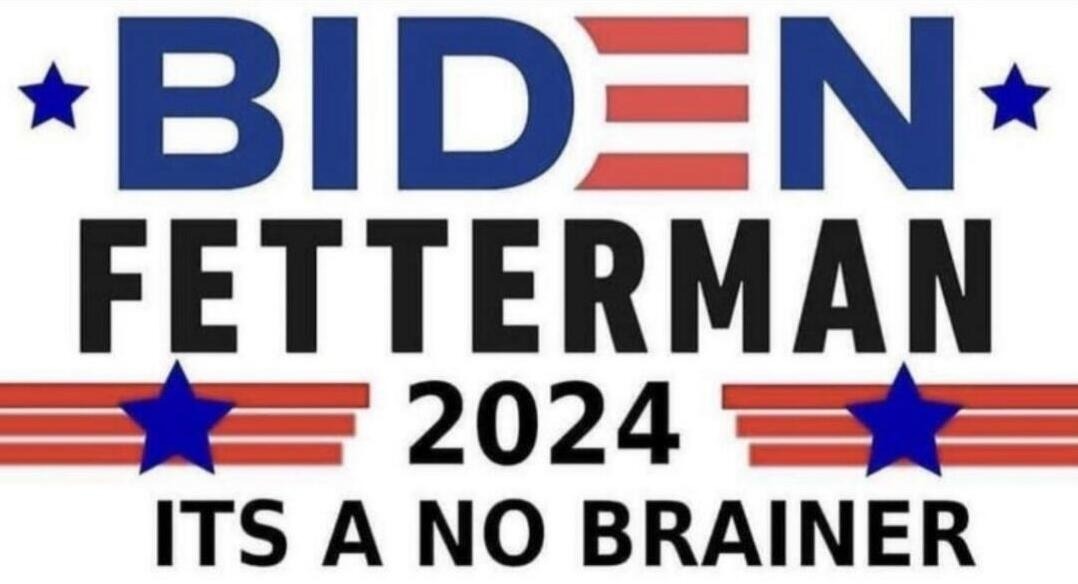 Biden-Fetterman 2024: It's a No-brainer! | image tagged in biden,festerneck,fetterman,there's no brain here,no brainer,never go full retard | made w/ Imgflip meme maker