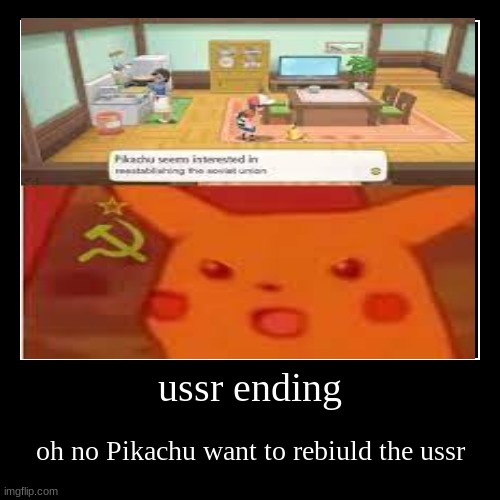 Pikachu whyyyy | image tagged in funny,demotivationals | made w/ Imgflip demotivational maker