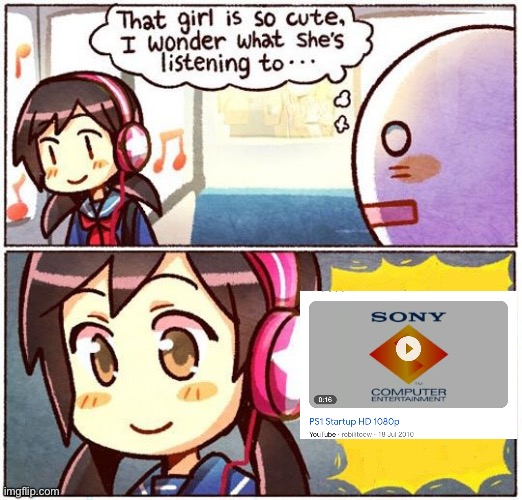 That Girl Is So Cute, I Wonder What She’s Listening To… | image tagged in that girl is so cute i wonder what she s listening to | made w/ Imgflip meme maker