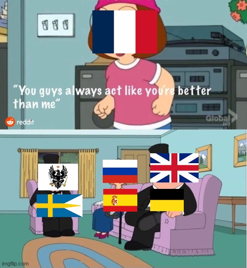 End of The Napoleonic Wars In a Nutshell | image tagged in you guys always act like you're better than me | made w/ Imgflip meme maker
