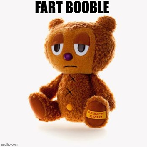 Pj plush | FART BOOBLE | image tagged in pj plush | made w/ Imgflip meme maker