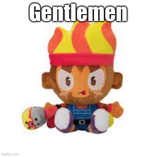 gwendolin | Gentlemen | image tagged in gwendolin | made w/ Imgflip meme maker