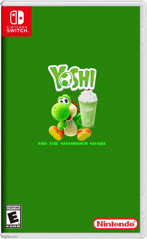 if nintendo made st patrick's day related games volume 7 | AND THE SHAMROCK SHAKE | image tagged in nintendo switch,yoshi,st patrick's day,fake,shamrock shake | made w/ Imgflip meme maker