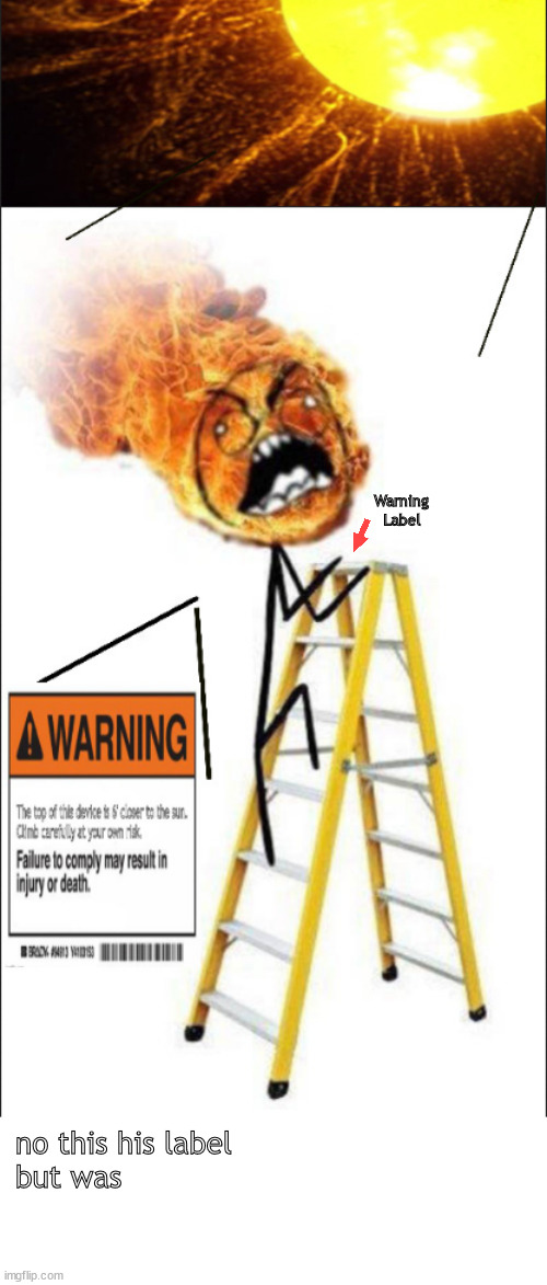 no this his but was | Warning Label; no this his label
but was | image tagged in memes,dark humor | made w/ Imgflip meme maker