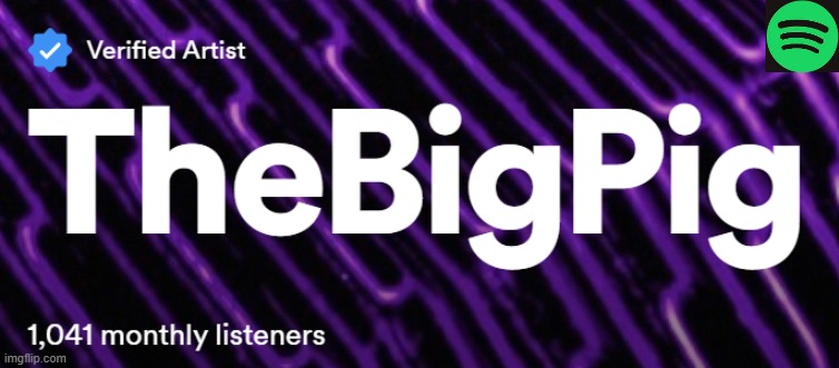 Over 1000 monthly listeners.  Thanks for listening to my music. | made w/ Imgflip meme maker