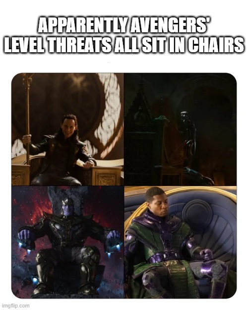 Threats | APPARENTLY AVENGERS' LEVEL THREATS ALL SIT IN CHAIRS | image tagged in avengers | made w/ Imgflip meme maker