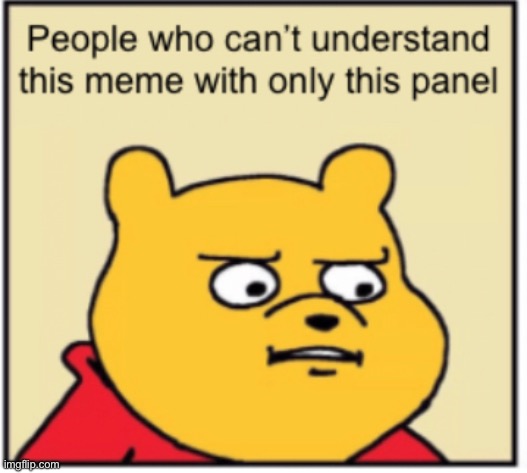 I really hope you can, though | image tagged in i love honey,memes,winnie the pooh | made w/ Imgflip meme maker