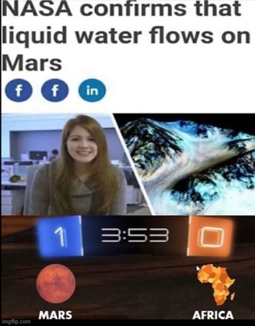 Fr?? | image tagged in nasa,mars,water,why are you reading the tags | made w/ Imgflip meme maker