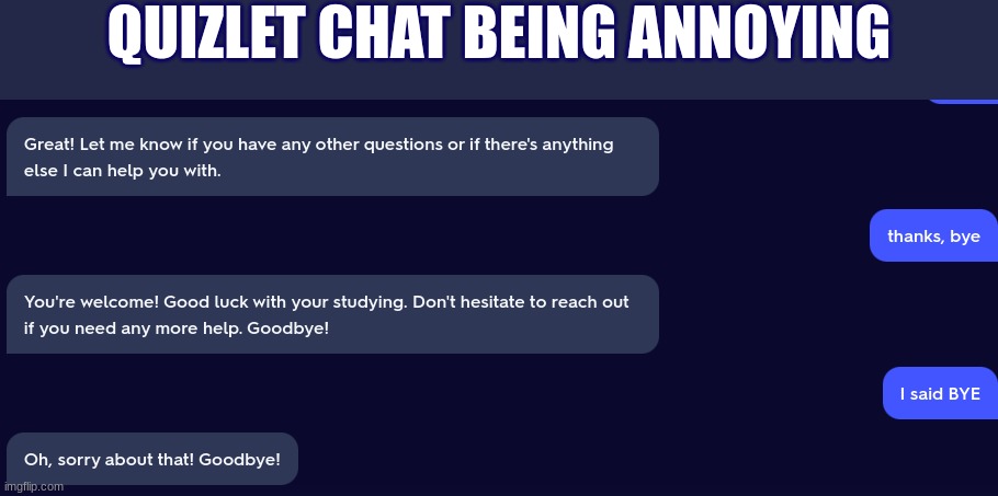 me not wanting to say anything anymore | QUIZLET CHAT BEING ANNOYING | image tagged in stop talking | made w/ Imgflip meme maker