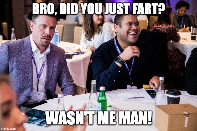 Meme Andrew Cady | BRO, DID YOU JUST FART? WASN'T ME MAN! | image tagged in funny | made w/ Imgflip meme maker