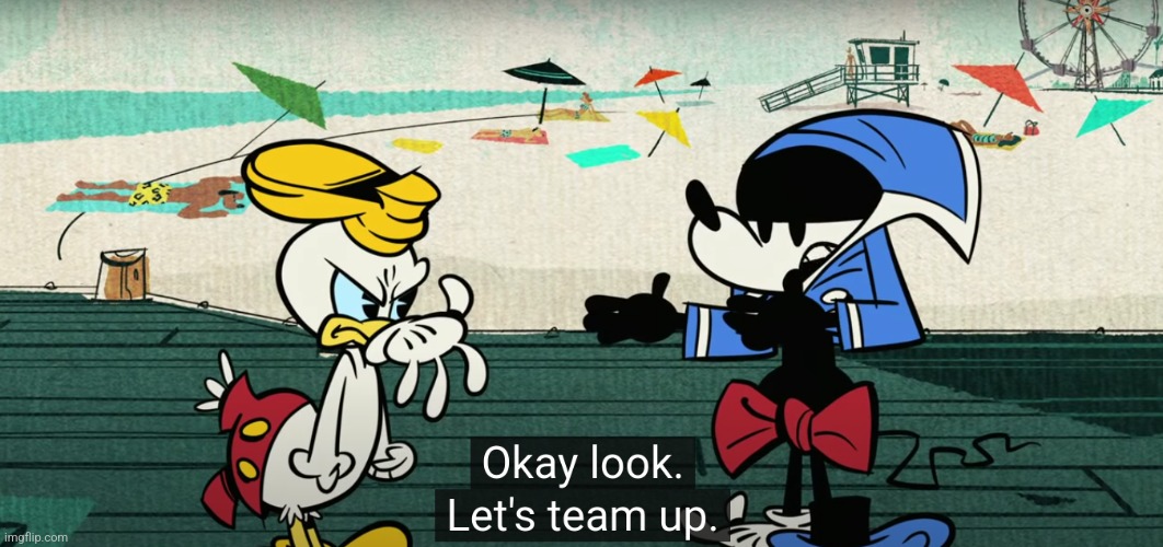 Lets team up | image tagged in lets team up | made w/ Imgflip meme maker