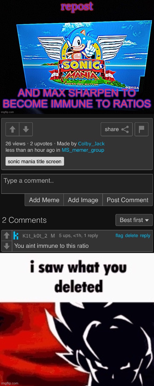 Ratio him again | image tagged in i saw what you deleted | made w/ Imgflip meme maker