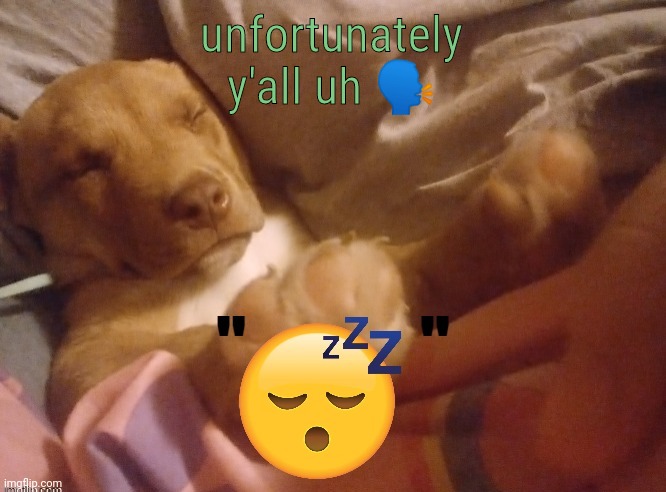 quandale | unfortunately y'all uh 🗣️ | image tagged in quandale | made w/ Imgflip meme maker