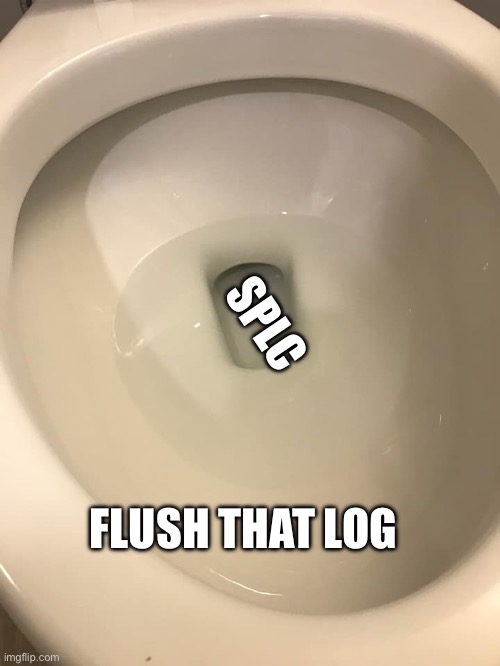 Toilet | SPLC FLUSH THAT LOG | image tagged in toilet | made w/ Imgflip meme maker