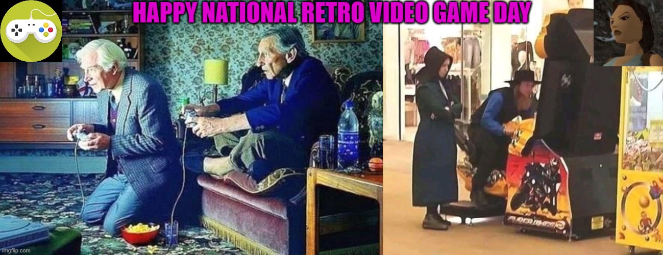 As well as Oregon Day, Women's Day, Proofreading Day, Chocolate Peanut Cluster Day, and Hindu's Holi. Oh, and my Birthday :) | HAPPY NATIONAL RETRO VIDEO GAME DAY | image tagged in old men playing video games,amish spring break,international women's day,oregon,peanuts,hinduism | made w/ Imgflip meme maker