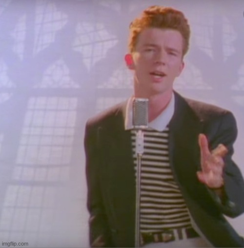 Rick astly | image tagged in rick astly | made w/ Imgflip meme maker