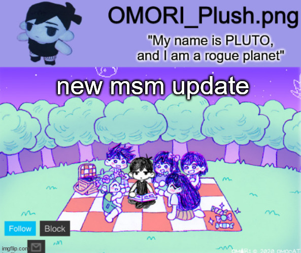 omor plush | new msm update | image tagged in omor plush | made w/ Imgflip meme maker