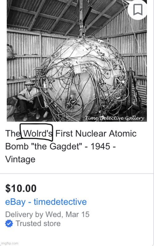 The wolrds’s first nuclear bomb for sale! | image tagged in google,nuclear explosion,bomb,nuclear bomb,ebay,fun | made w/ Imgflip meme maker
