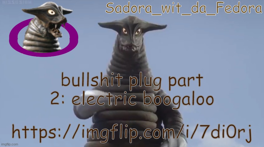 bgd | bullshit plug part 2: electric boogaloo; https://imgflip.com/i/7di0rj | made w/ Imgflip meme maker