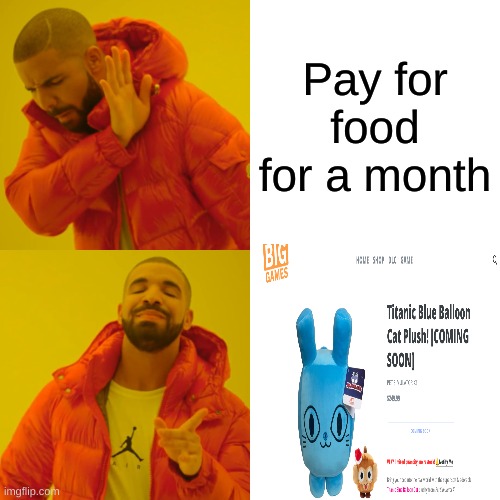 Preston needs to be stopped | Pay for food for a month | image tagged in memes,drake hotline bling,roblox | made w/ Imgflip meme maker