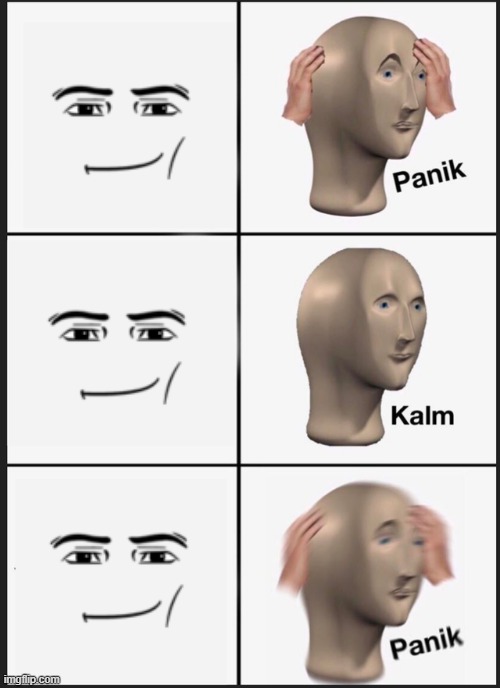 {:)` | image tagged in memes,panik kalm panik | made w/ Imgflip meme maker