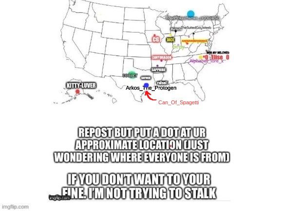 Location Location | Can_Of_Spagetti | image tagged in repost this | made w/ Imgflip meme maker