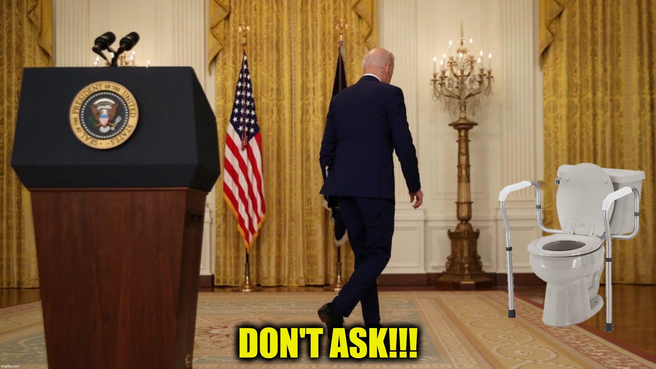 DON'T ASK!!! | made w/ Imgflip meme maker