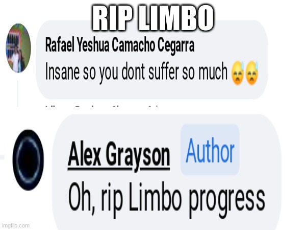 Rip limbo | RIP LIMBO | image tagged in geometry dash,extreme | made w/ Imgflip meme maker
