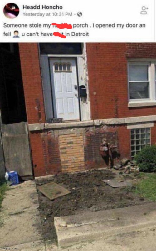 Imagine if someone stole your porch | image tagged in memes,wait thats illegal,funny,house | made w/ Imgflip meme maker