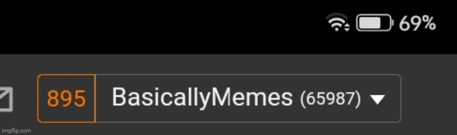 dis my battery rn | image tagged in msmg,69,420,69420 | made w/ Imgflip meme maker