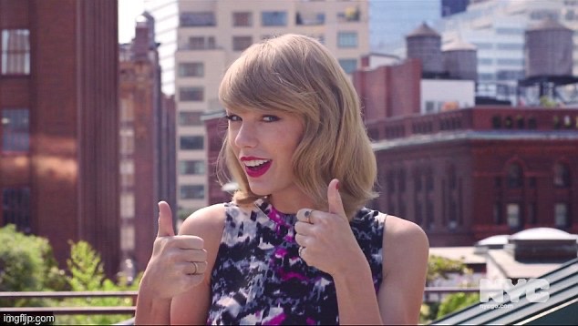 Taylor Swift Thumbs Up | image tagged in taylor swift thumbs up | made w/ Imgflip meme maker