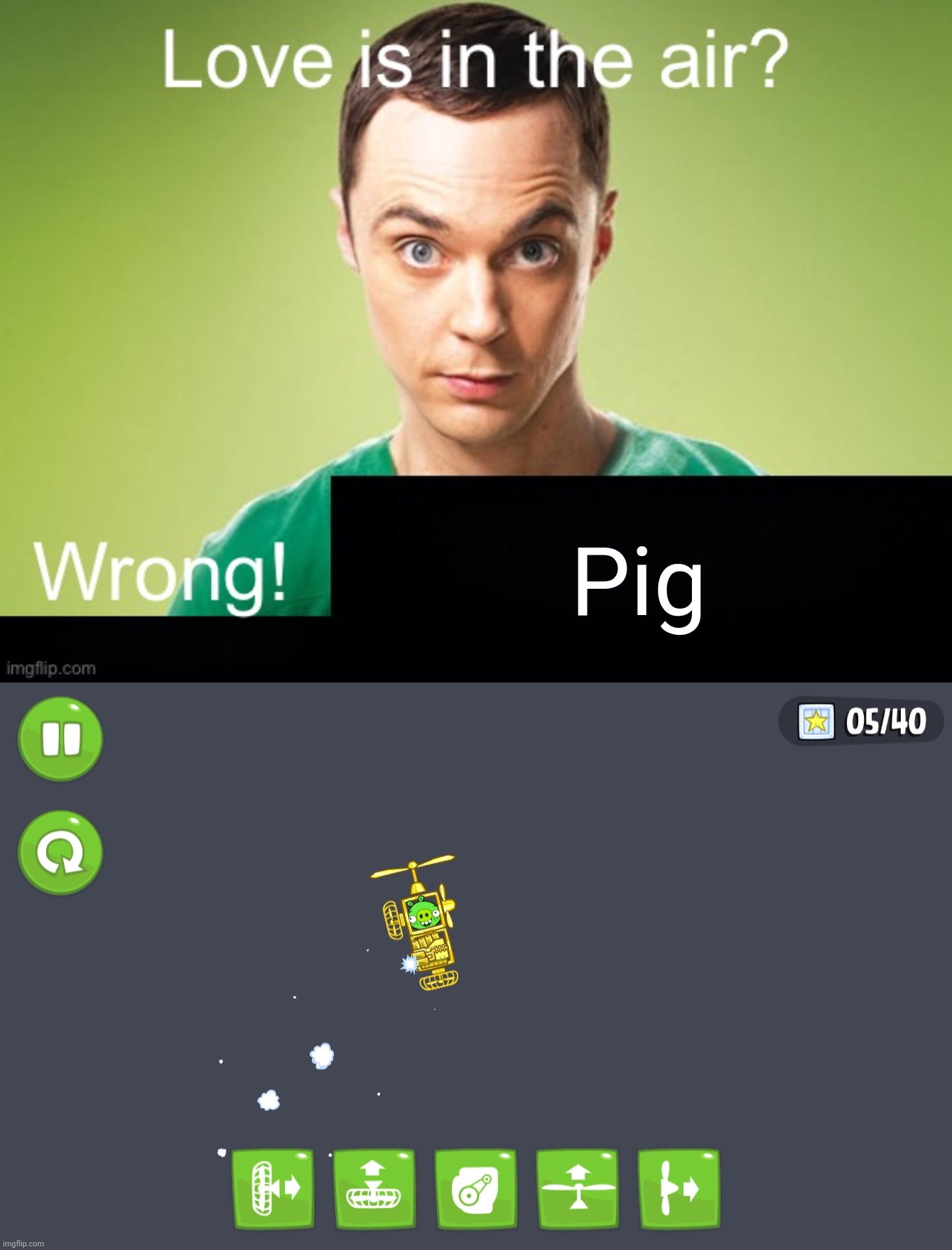 Pig | image tagged in love is in the air wrong x | made w/ Imgflip meme maker