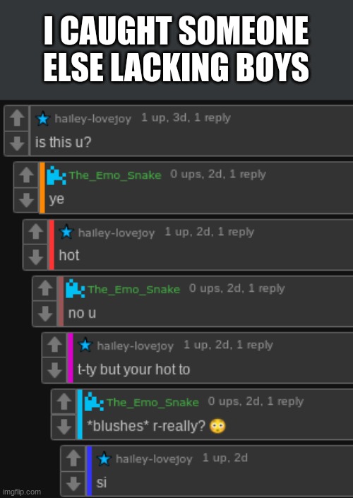 I CAUGHT SOMEONE ELSE LACKING BOYS | made w/ Imgflip meme maker