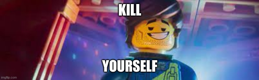 KILL YOURSELF | made w/ Imgflip meme maker