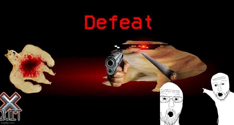 Defeat to No One | image tagged in defeat to no one | made w/ Imgflip meme maker