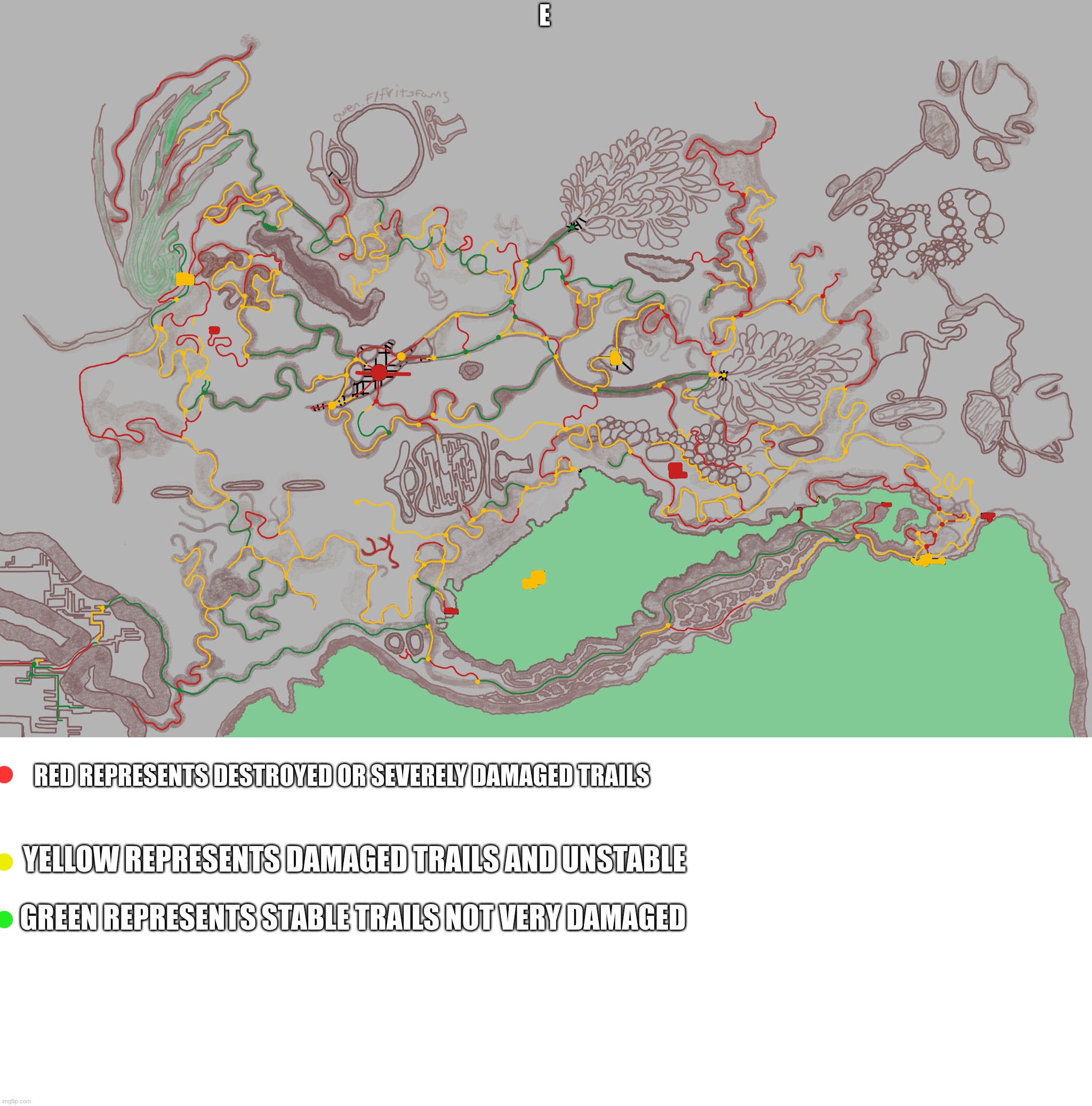 damage report remade (20230 | E; RED REPRESENTS DESTROYED OR SEVERELY DAMAGED TRAILS; YELLOW REPRESENTS DAMAGED TRAILS AND UNSTABLE; GREEN REPRESENTS STABLE TRAILS NOT VERY DAMAGED | made w/ Imgflip meme maker
