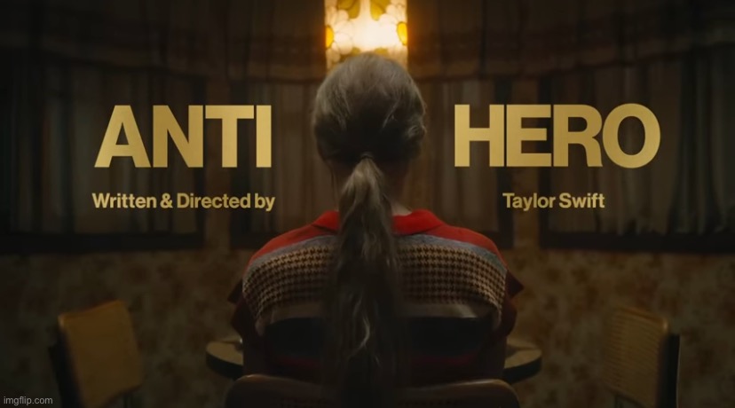 Taylor Swift anti-hero music video | image tagged in taylor swift anti-hero music video | made w/ Imgflip meme maker
