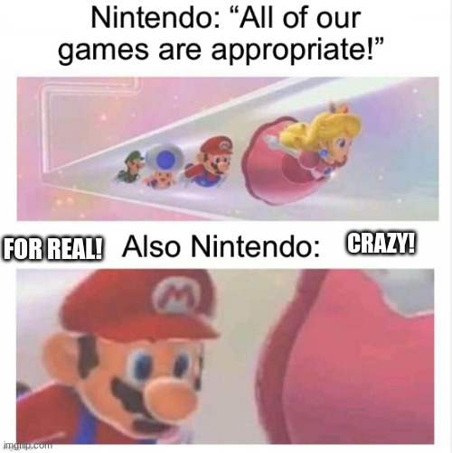 CRAZY! FOR REAL! | image tagged in memes,funny,repost | made w/ Imgflip meme maker