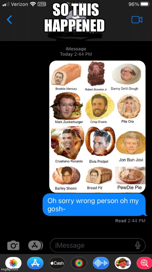  SO THIS HAPPENED | image tagged in texts | made w/ Imgflip meme maker